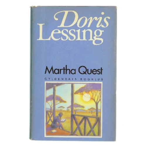 Martha Quest af Doris Lessing (Bog)