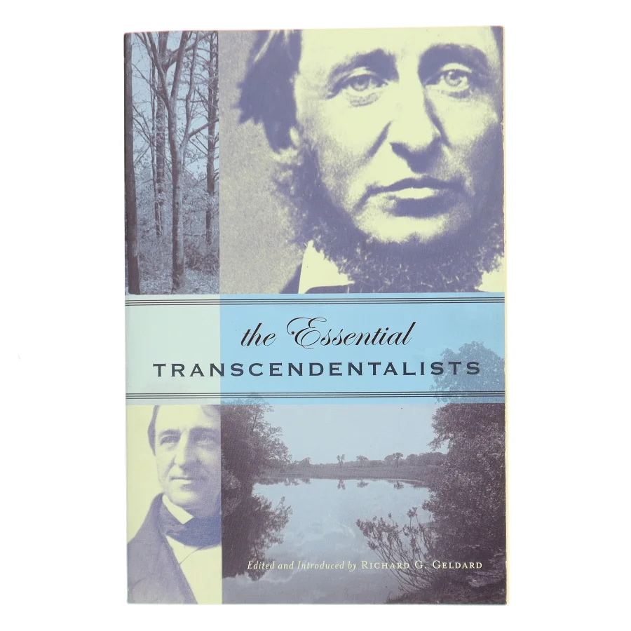 The Essential Transcendentalists af Richard G. Geldard (Bog)