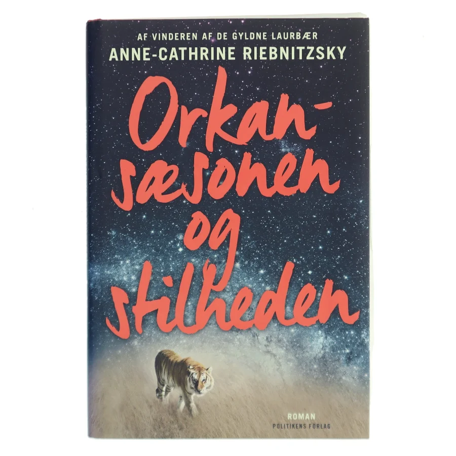 Orkansæsonen og stilheden af Anne-Cathrine Riebnitzsky (Bog)