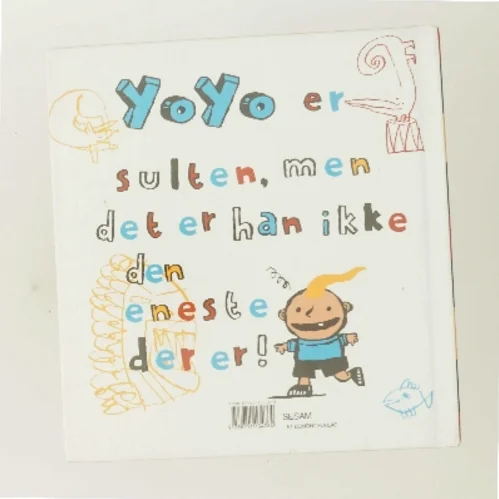 Er du sulten, YoYo? af Kenneth Andersson (Bog)