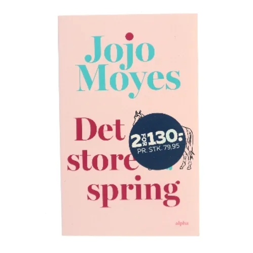 Det store spring af Jojo Moyes (Bog)