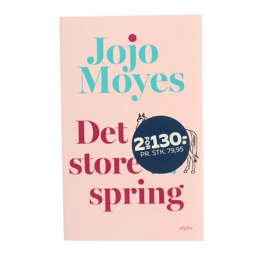 Det store spring af Jojo Moyes (Bog)
