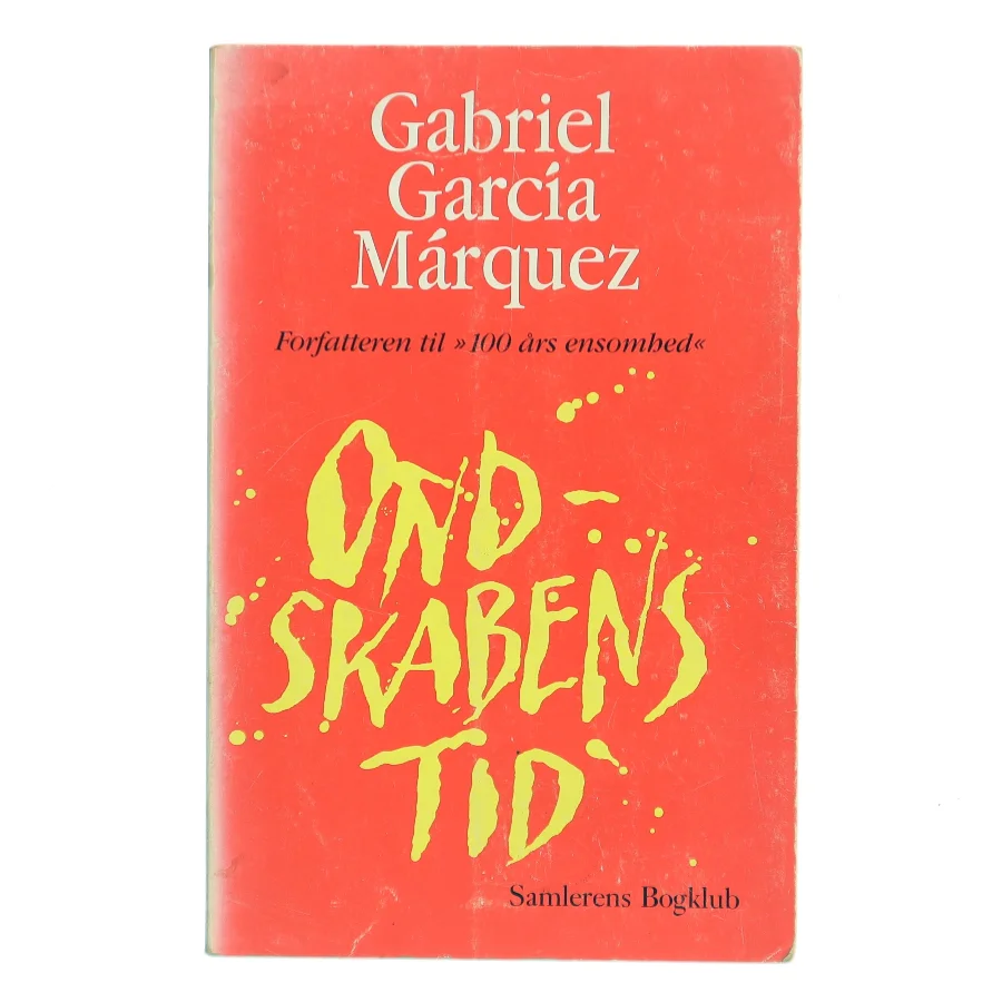 Ondskabens tid af Gabriel García Márquez (Bog)
