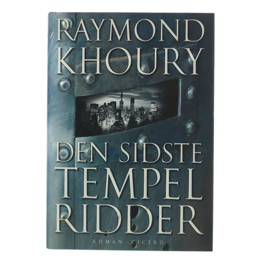 Den sidste tempelridder af Raymond Khoury (Bog)