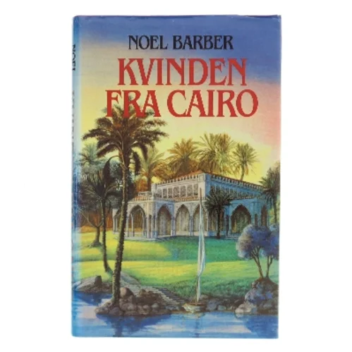 Kvinden fra Cairo af Noel Barber (Bog)