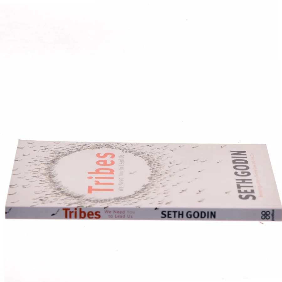 Tribes : we need you to lead us af Seth Godin (Bog)