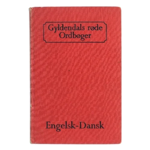 Gyldendals røde Ordbøger: Engelsk-Dansk af <Udfyld bogens forfattere> (Bog)