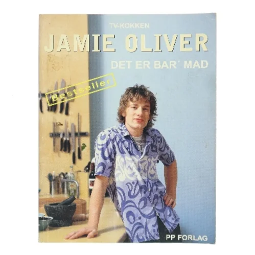 Det er bar' mad af Jamie Oliver (Bog)
