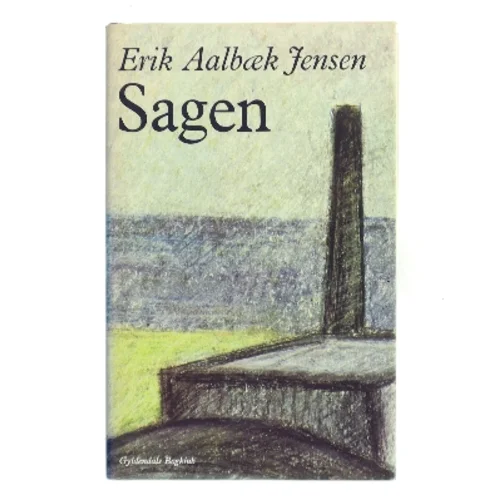Sagen af Erik Aalbæk Jensen (Bog)