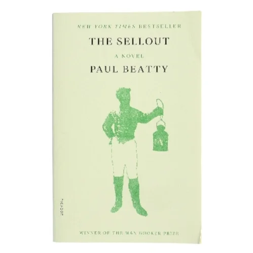 The Sellout af Paul Beatty (Bog)