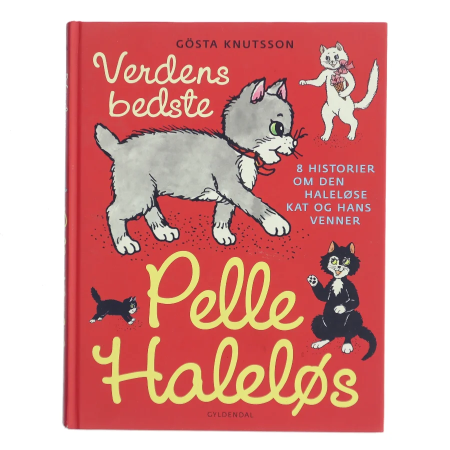 Verdens bedste Pelle Haleløs af Gösta Knutsson (Bog)