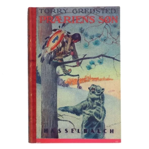 Præriens søn af Torry Gredsted (Bog)