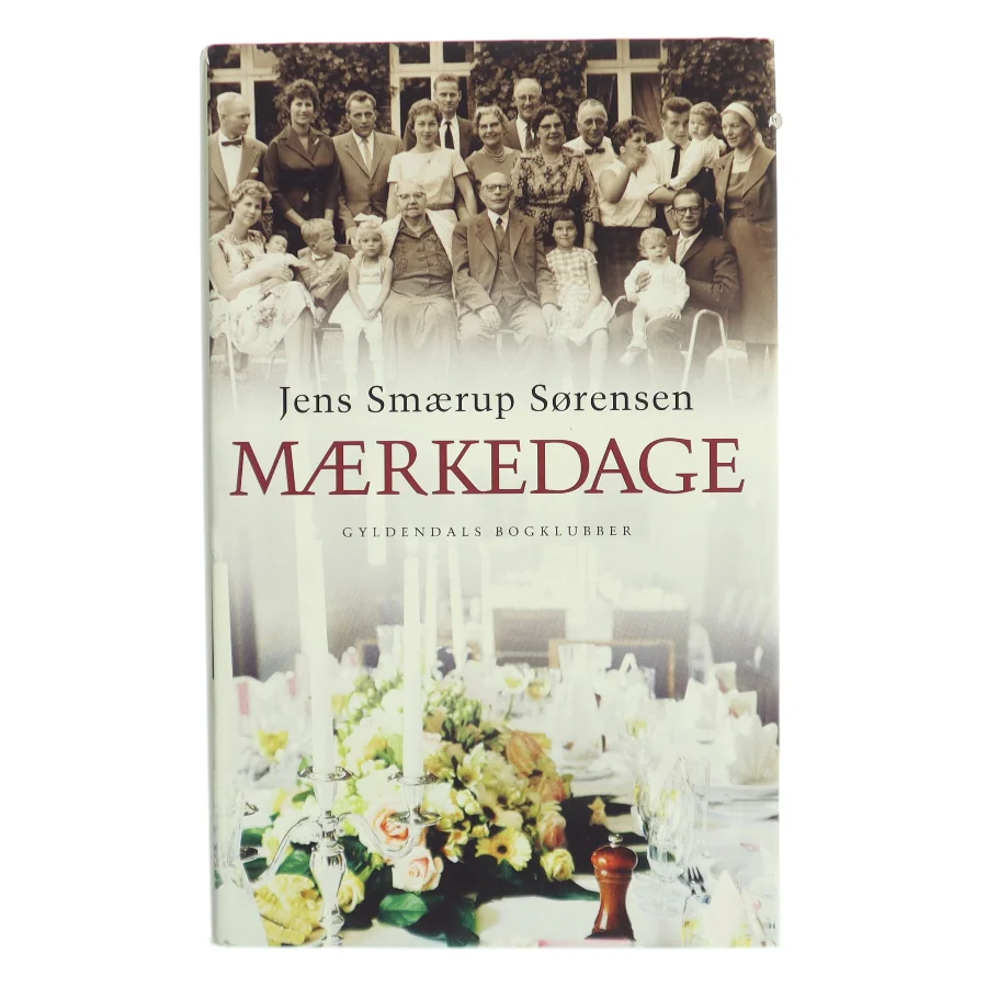 Mærkedage : en historie af Jens Smærup Sørensen (Bog)