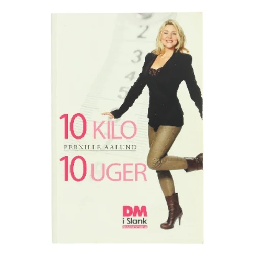 10 kilo 10 uger af Pernille Aalund (Bog)