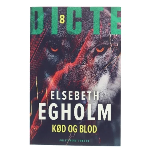 Kød og blod af Elsebeth Egholm (Bog)