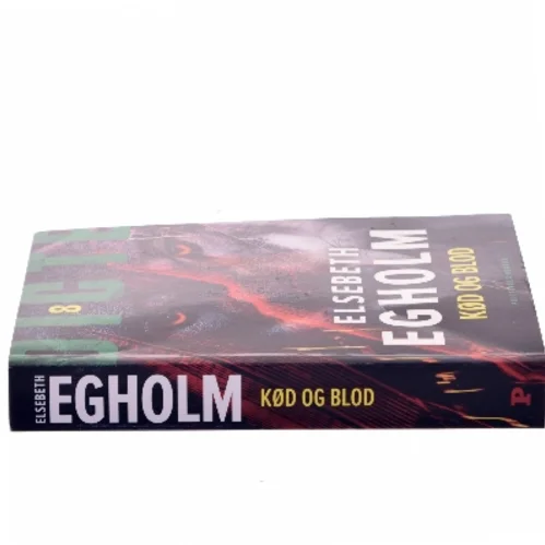 Kød og blod af Elsebeth Egholm (Bog)
