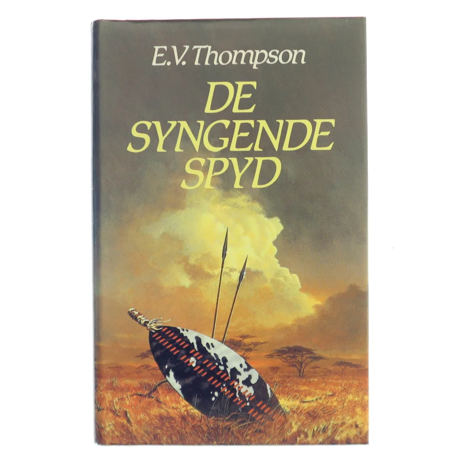 De syngende spyd af E.V. Thompson (Bog)