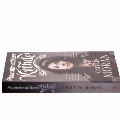 Kunsten at være kvinde af Caitlin Moran (f. 1975) (Bog)