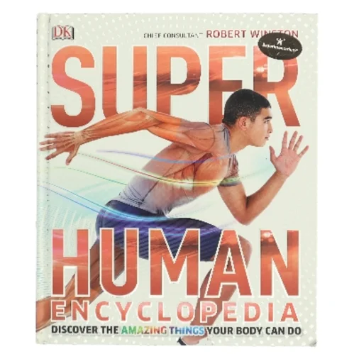Superhuman encyclopedia : discover the amazing things your body can do af Steve Parker (Bog)