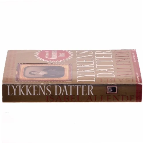 Lykkens datter af Isabel Allende (Bog)