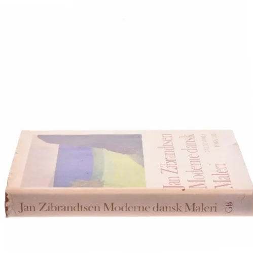 Moderne dansk Maleri af Jan Zibrandsen (Bog)