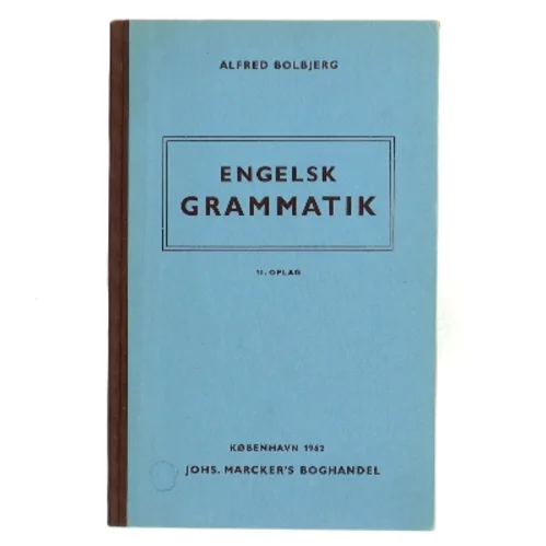 Engelsk grammatik af Alfred Bolbjerg (Bog)