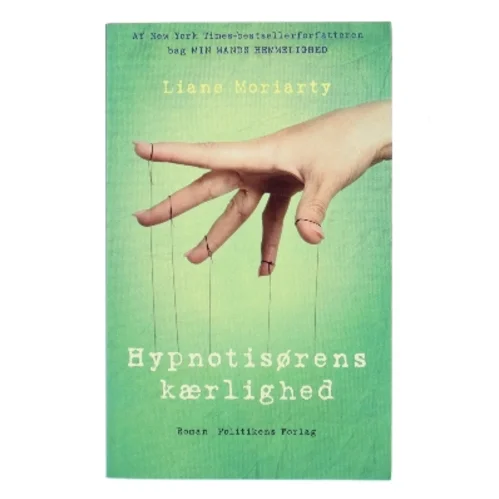 Hypnotisørens kærlighed af Liane Moriarty (Bog)