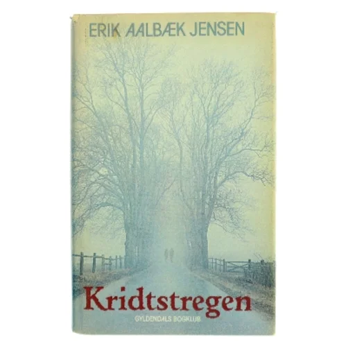 Kridtstregen af Erik Aalbæk Jensen (Bog)