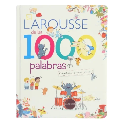 El Larousse de las 1000 palabras af Larousse Editorial (Bog)