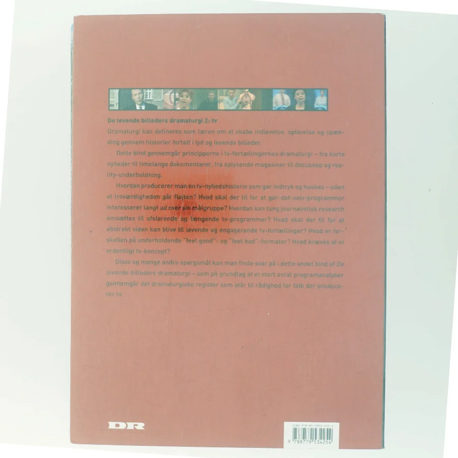 De levende billeders dramaturgi. Bind 2, TV af Peter Harms Larsen (Bog)