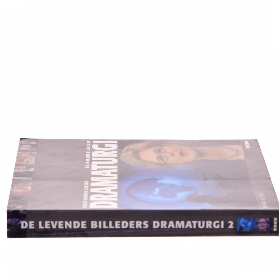 De levende billeders dramaturgi. Bind 2, TV af Peter Harms Larsen (Bog)