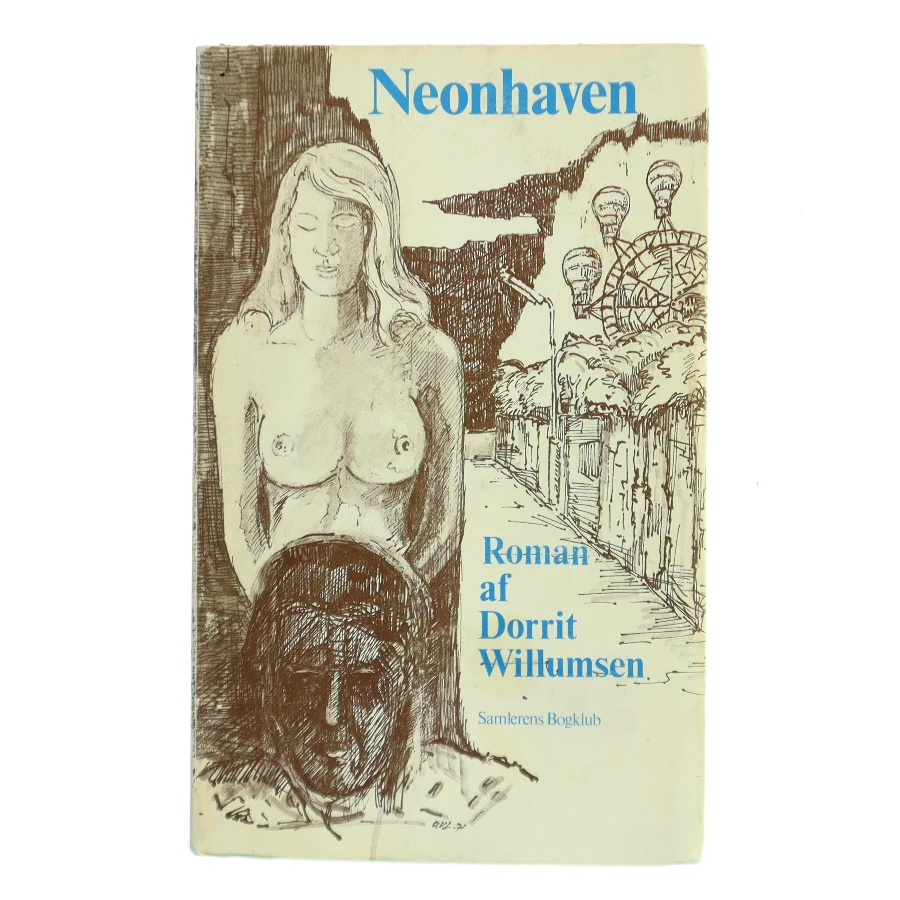 Neonhaven af Dorrit Willumsen (Bog)