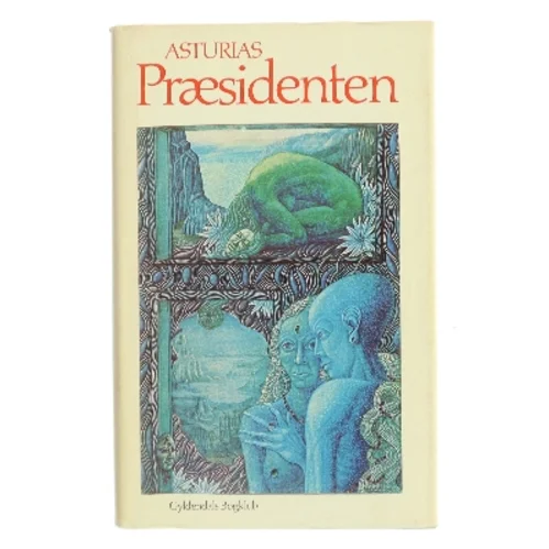 Præsidenten af Miguel Angel Asturias (Bog)