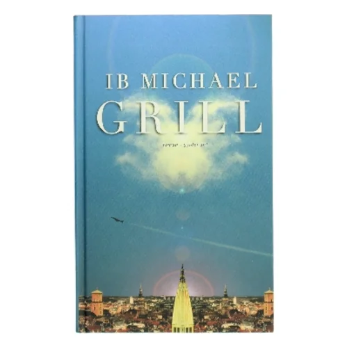 Grill : roman af Ib Michael (Bog)