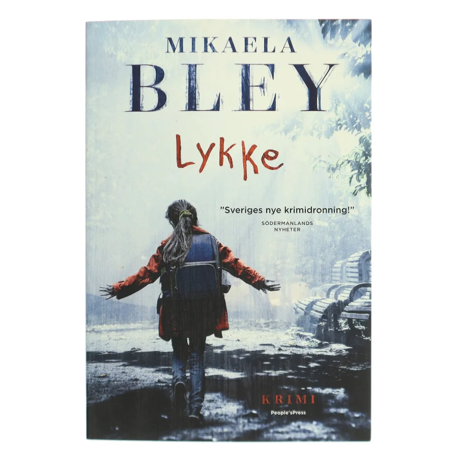Lykke : krimi af Mikaela Bley (f. 1979) (Bog)