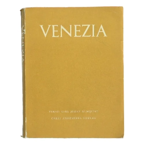 Venezia af Carl Johan Elmquist (Bog)