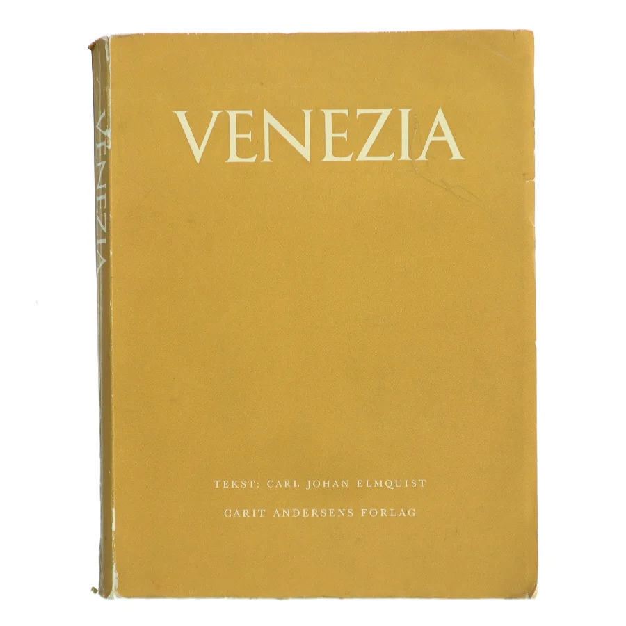 Venezia af Carl Johan Elmquist (Bog)