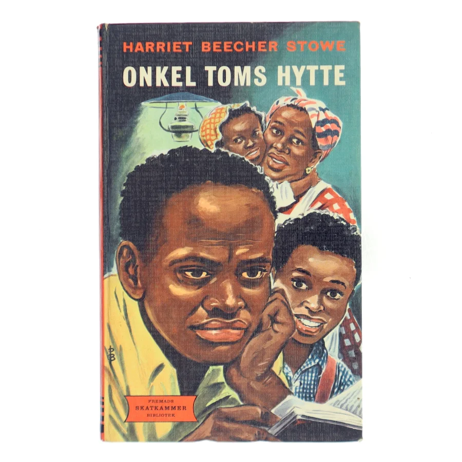 Onkel Toms hytte af Harriet Beecher Stowe (Bog)