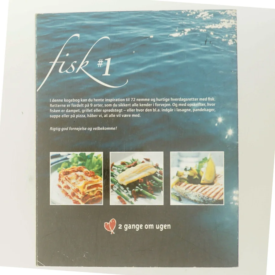 Nemme og hurtige hverdagsretter med fisk #1 af 2 gange om ugen (Bog)