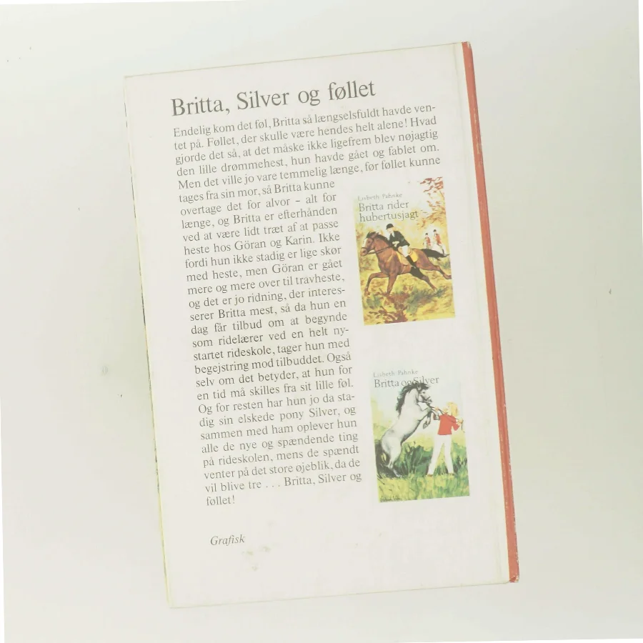 Britta, Silver og føllet af Lisbeth Pahnke (Bog)