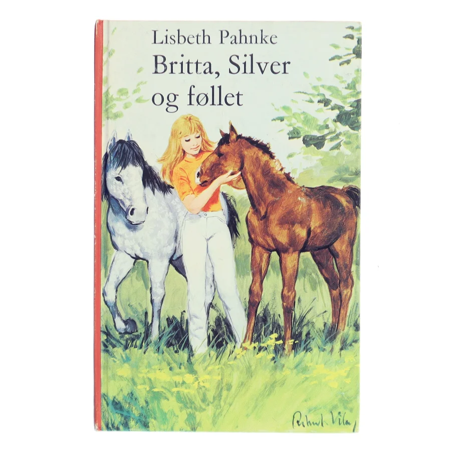 Britta, Silver og føllet af Lisbeth Pahnke (Bog)