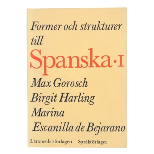 Former och strukturer till Spanska 1 (Bog)