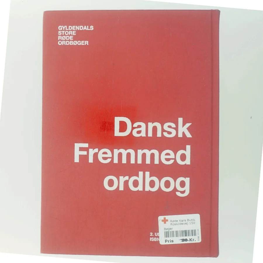 Dansk Fremmedordbog af <Udfyld bogens forfattere> (Bog)