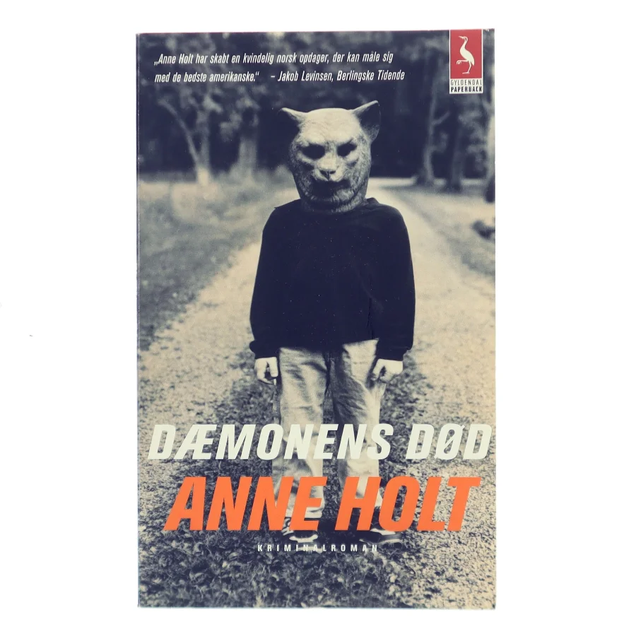 Dæmonens død : kriminalroman af Anne Holt (f. 1958-11-16) (Bog)