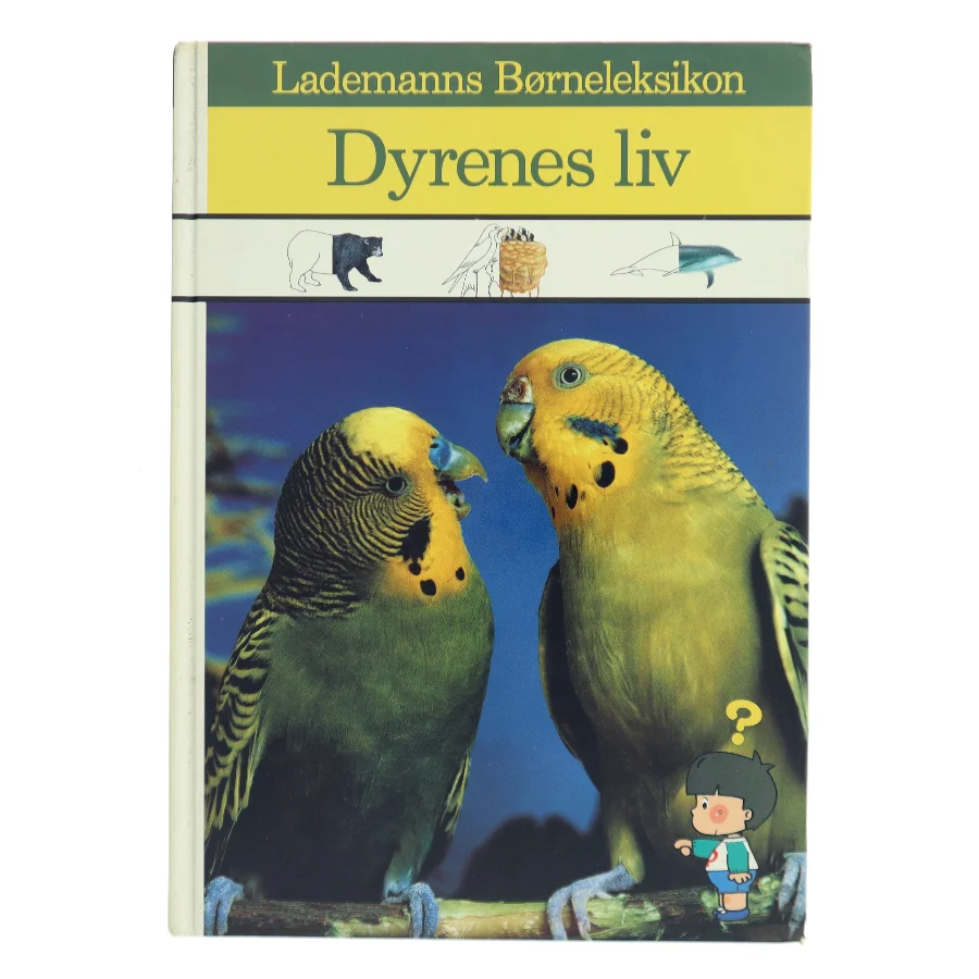 Lademanns Børneleksikon: Dyrenes liv af Ukendt (Bog)