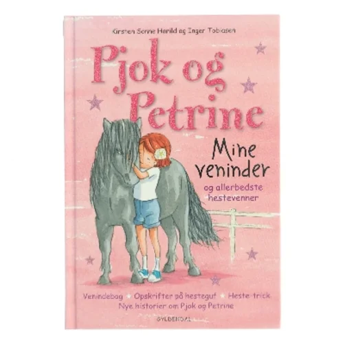 Mine veninder - og allerbedste hestevenner af Kirsten Sonne Harild (Bog)