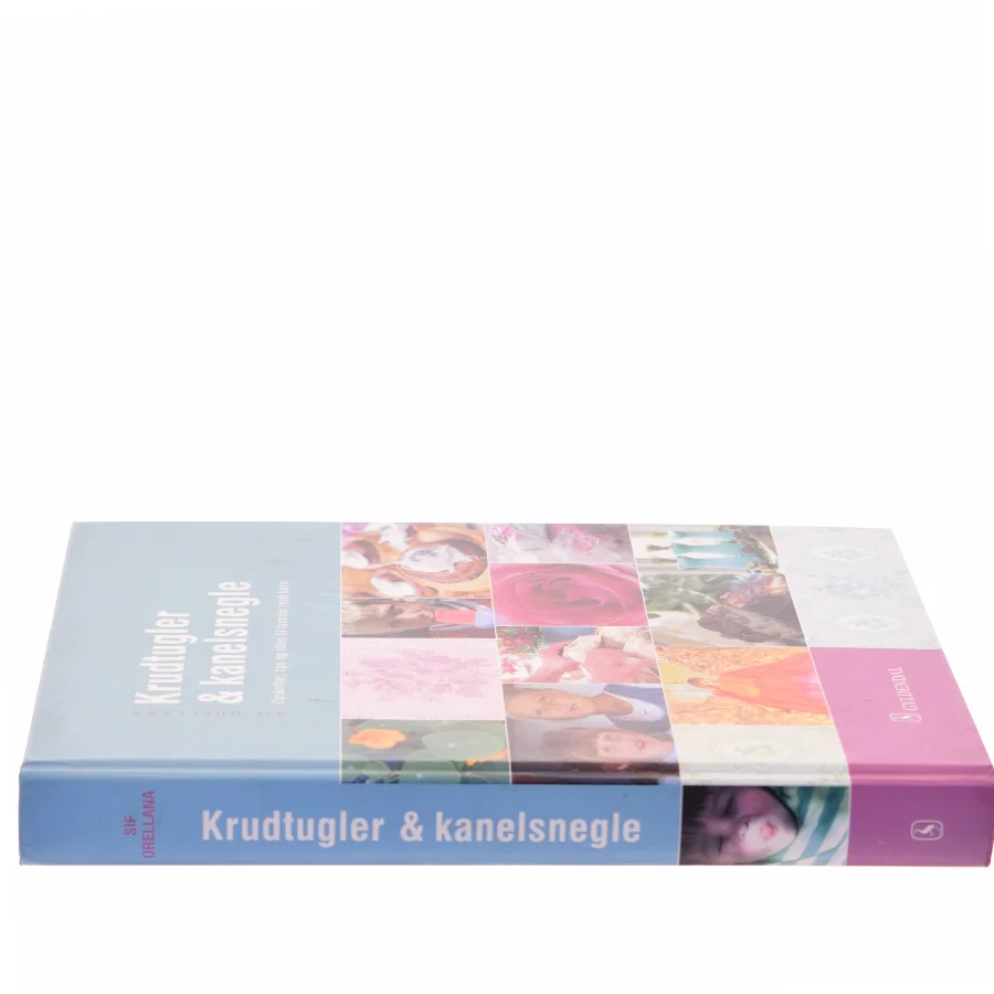 Krudtugler og kanelsnegle af Sif Orellana (Bog)