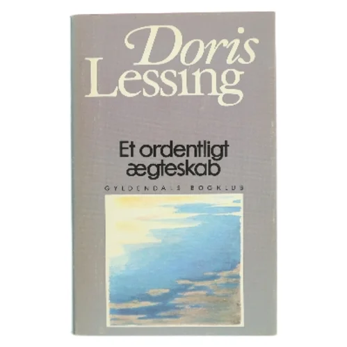 Et ordentligt ægteskab af Doris Lessing (Bog)