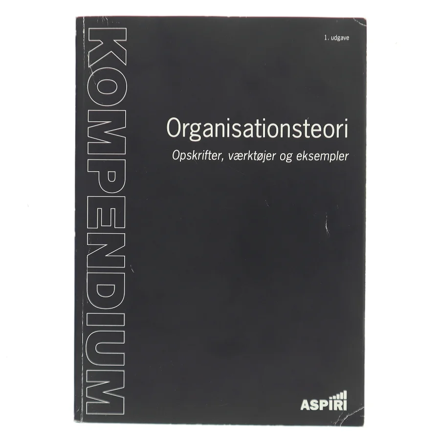 Kompendium i organisationsteori af Jesper Kvisgaard (Bog)