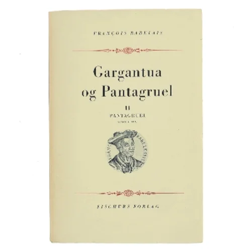 Gargantua og Pantagruel II Pantagruel (første del) af François Rabelais (Bog)